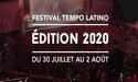 Annulé | FESTIVAL TEMPO LATINO #27 – 30 JUILLET > 2 AOUT 2020 – VIC-FEZENSAC (32) Annulé | FESTIVAL TEMPO LATINO #27 – 30 JUILLET > 2 AOUT 2020 – VIC-FEZENSAC (32)
