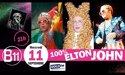 100% ELTON JOHN AVEC ELTONOLOGY – MERCREDI 11 SEPTEMBRE 2019 -B11 LA BODEGA – MERIGNAC 100% ELTON JOHN AVEC ELTONOLOGY – MERCREDI 11 SEPTEMBRE 2019 -B11 LA BODEGA – MERIGNAC