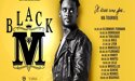 BLACK M – MERCREDI 19 FÉVRIER 2020 – SALLE DES FÊTES BORDEAUX GRAND PARC BLACK M – MERCREDI 19 FÉVRIER 2020 – SALLE DES FÊTES BORDEAUX GRAND PARC