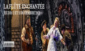 La Flute enchantée – Jeudi 09 Décembre 2021 – Cinéma UGC Talence La Flute enchantée – Jeudi 09 Décembre 2021 – Cinéma UGC Talence