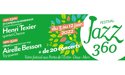 Festival Jazz 360 – du vendredi 3 au dimanche 12 juin 2022 – Cénac