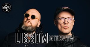 INTERVIEW #156 – LISSOM (Julien MARCHAL) @ DIEGO ON THE ROCKS