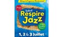 Respire Jazz Festival – 1 > 3 juillet 2022 – Aignes et Puypéroux (16190)